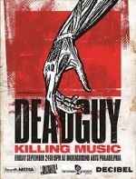 Watch Deadguy: Killing Music Wootly