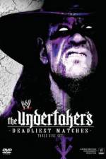 Watch WWE The Undertaker's Deadliest Matches Wootly