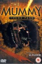 Watch The Mummy Theme Park Wootly