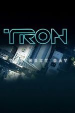Watch Tron: The Next Day Wootly
