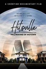 Watch Hitsville: The Making of Motown Wootly