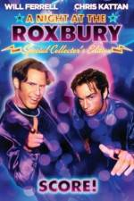 Watch A Night at the Roxbury Wootly