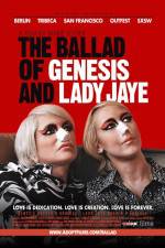 Watch The Ballad of Genesis and Lady Jaye Wootly