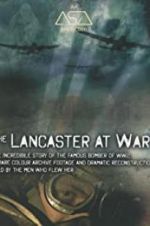 Watch The Lancaster at War Wootly