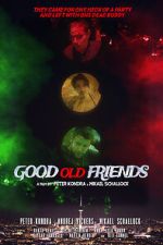 Watch Good Old Friends Wootly