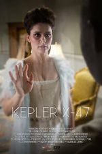 Watch Kepler X-47 (Short 2014) Wootly