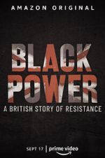 Watch Black Power: A British Story of Resistance Wootly