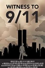 Watch Witness to 9/11: In the Shadows of Ground Zero Wootly