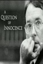 Watch A Question of Innocence Wootly