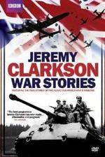 Watch Jeremy Clarkson - War Stories Wootly