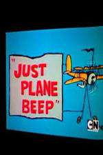 Watch Just Plane Beep Wootly