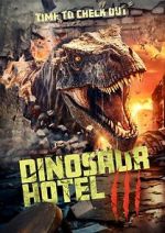 Watch Dinosaur Hotel 3 Wootly