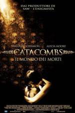 Watch Catacombs Wootly