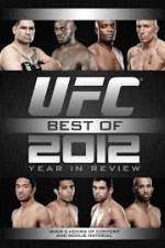 Watch UFC Best Of 2012 Year In Review Wootly