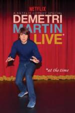 Watch Demetri Martin: Live (At the Time) Wootly