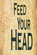 Watch Feed Your Head Wootly