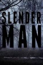 Watch The Slender Man Wootly