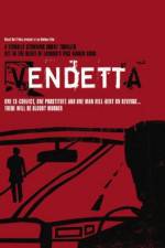 Watch Vendetta Wootly