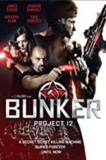 Watch Bunker: Project 12 Wootly