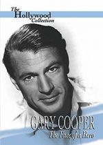 Watch Gary Cooper: The Face of a Hero Wootly