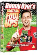 Watch Danny Dyer's Football Foul Ups Wootly