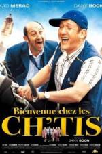 Watch Bienvenue chez les Ch'tis Wootly