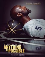 Watch Kevin Garnett: Anything Is Possible Wootly