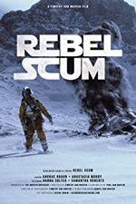 Watch Rebel Scum Wootly