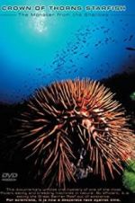 Watch Crown of Thorns Starfish Monster from the Shallows Wootly