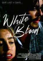 Watch White Blood Wootly