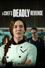 A Chef's Deadly Revenge wootly