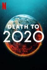 Watch Death to 2020 Wootly