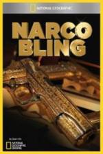 Watch National Geographic Narco Bling Wootly