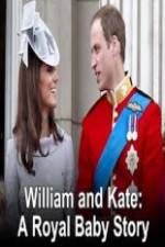 Watch William And Kate-A Royal Baby Story Wootly