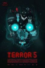 Watch Terror 5 Wootly