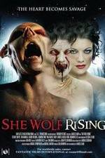 Watch She Wolf Rising Wootly