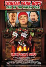 Watch Trailer Park Boys: Live at the North Pole Wootly