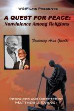 Watch A Quest For Peace Nonviolence Among Religions Wootly