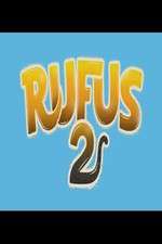 Watch Rufus-2 Wootly