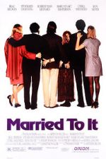 Watch Married to It Wootly
