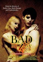 Watch Bad Biology Wootly