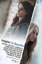 Watch Imagine I'm Beautiful Wootly