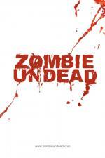 Watch Zombie Undead Wootly