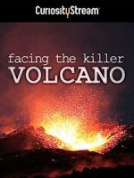 Watch Facing the Killer Volcano Wootly