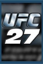 Watch UFC 27 Ultimate Bad Boyz Wootly