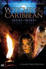 Watch Witches of the Caribbean Wootly