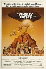 Watch Wholly Moses! Wootly
