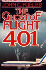 Watch The Ghost of Flight 401 Wootly