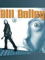 Watch Bill Bailey: Bewilderness Wootly