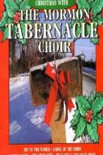 Watch Christmas With The Mormon Tabernacle Choir Wootly